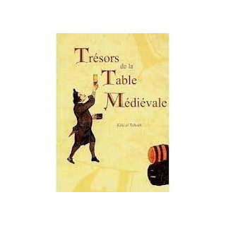 Trésors de la Table Médiévale (tome 1)