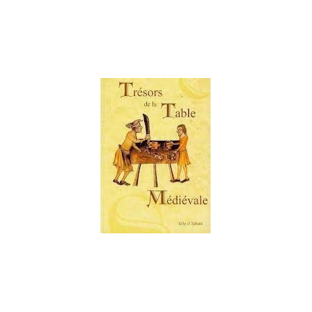 Trésors de la Table Médiévale (tome 2)
