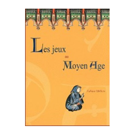 Les jeux au  Moyen-âge