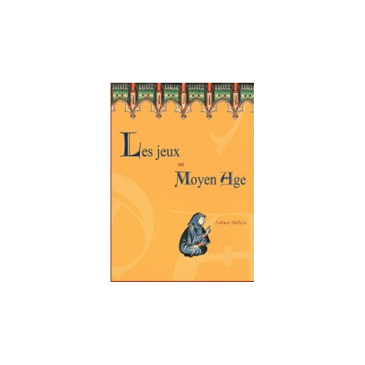 Les jeux au  Moyen-âge